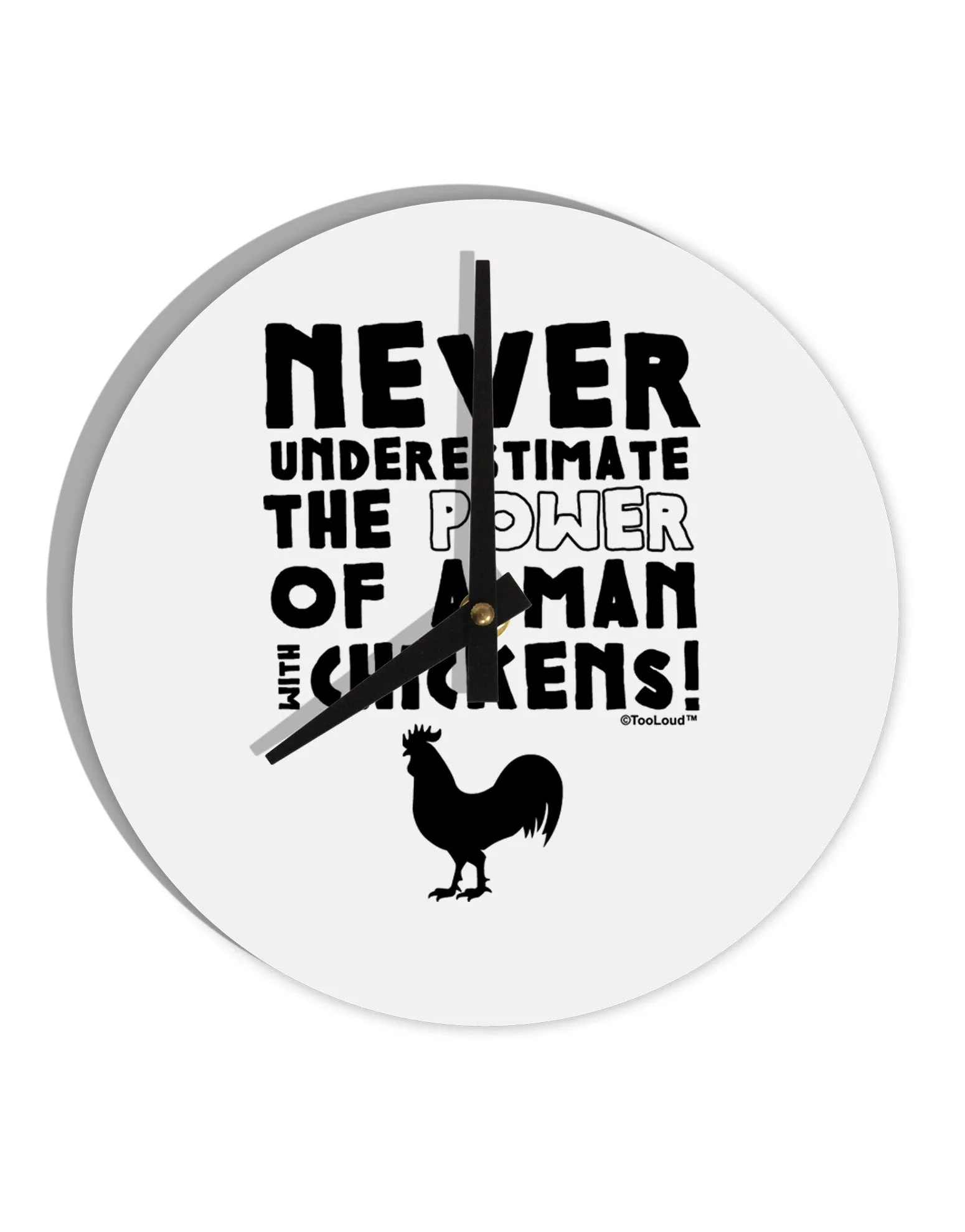 A Man With Chickens 10 InchRound Wall Clock  by TooLoud