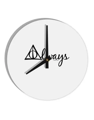Always Magic Symbol Cursive 10 InchRound Wall Clock  by TooLoud
